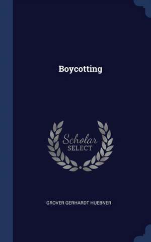 Boycotting de Grover Gerhardt Huebner