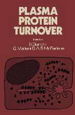 Plasma Protein Turnover de Romano Bianchi