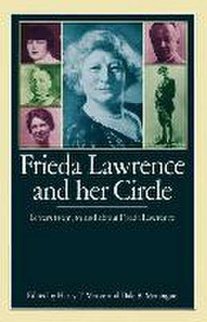 Frieda Lawrence and her Circle: Letters from, to and about Frieda Lawrence de Harry T. Moore