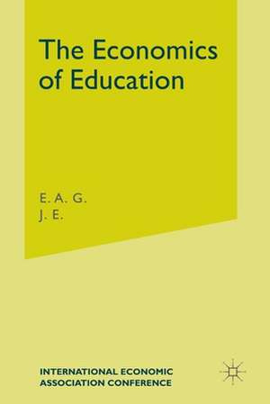 The Economics of Education de E A G Robinson