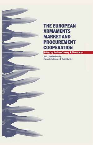 The European Armaments Market and Procurement Cooperation de Pauline Creasey