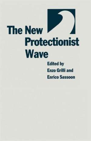 The New Protectionist Wave de Enzo Grilli