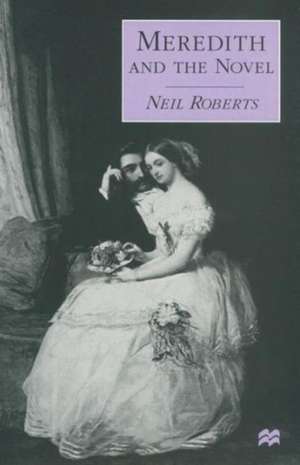 Meredith and the Novel de Neil Roberts