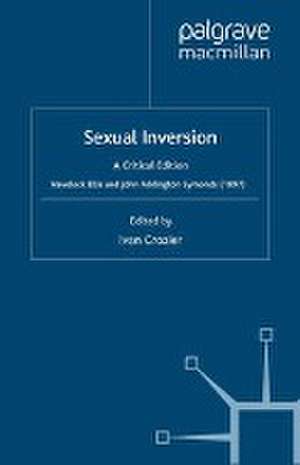 Sexual Inversion: A Critical Edition de H. Ellis