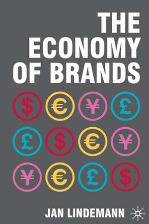 The Economy of Brands de J. Lindemann