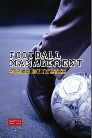 Football Management de S. Bridgewater