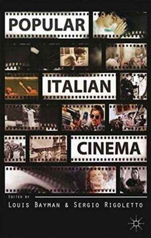 Popular Italian Cinema de L. Bayman