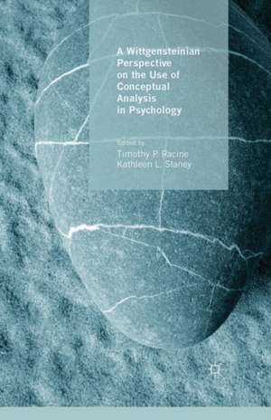 A Wittgensteinian Perspective on the Use of Conceptual Analysis in Psychology de T. Racine