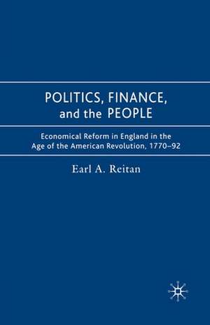 Politics, Finance, and the People de Earl Reitan