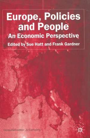 Europe, Policies and People: An Economic Perspective de S. Hatt