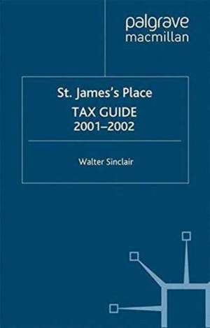 Tax Guide 2001–2002 de W. Sinclair