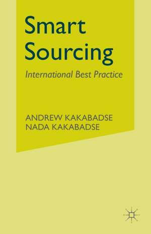 Smart Sourcing: International Best Practice de A. Kakabadse