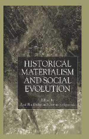 Historical Materialism and Social Evolution de P. Blackledge