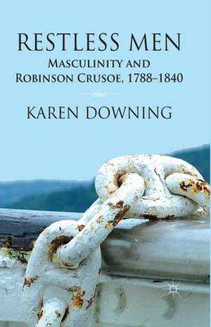 Restless Men de K. Downing
