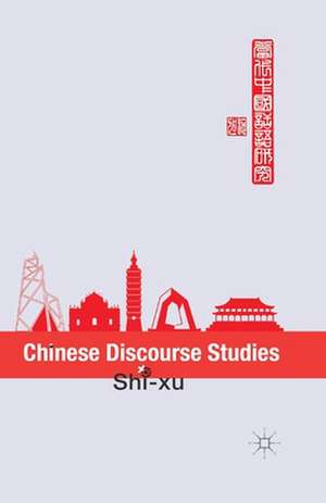 Chinese Discourse Studies de S. xu