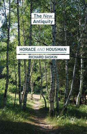 Horace and Housman de R. Gaskin