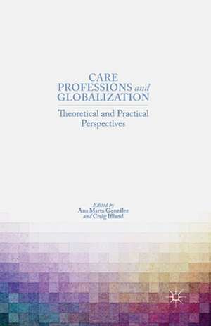 Care Professions and Globalization de A. González