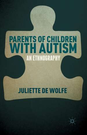 Parents of Children with Autism: An Ethnography de Kenneth A. Loparo