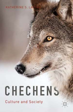 Chechens de Katherine S. Layton