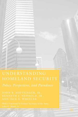 Understanding Homeland Security de J. Noftsinger