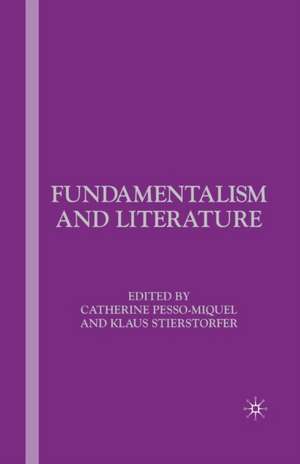 Fundamentalism and Literature de C. Pesso-Miquel