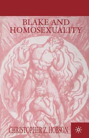 Blake and Homosexuality de C. Hobson