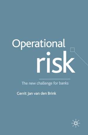 Operational Risk: The New Challenge for Banks de Kenneth A. Loparo