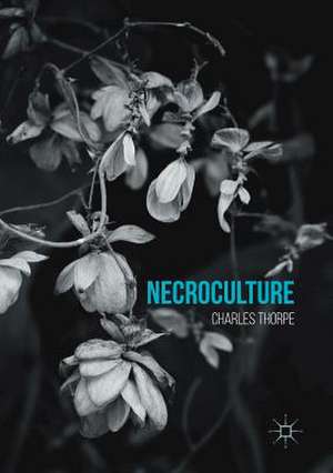 Necroculture de Charles Thorpe