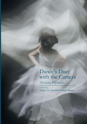 Dance’s Duet with the Camera: Motion Pictures de Telory D. Arendell