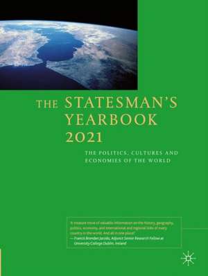 The Statesman's Yearbook 2021: The Politics, Cultures and Economies of the World de Palgrave Macmillan