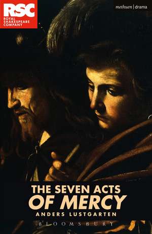 The Seven Acts of Mercy de Anders Lustgarten