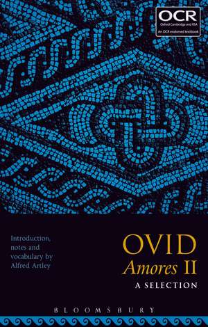 Ovid Amores II: A Selection de Alfred Artley