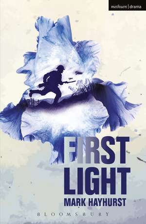 First Light de Mark Hayhurst