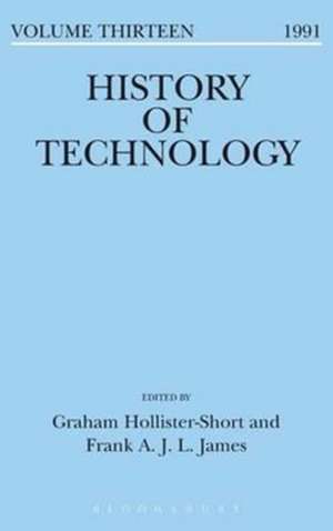 History of Technology Volume 13 de Dr. Graham Hollister-Short