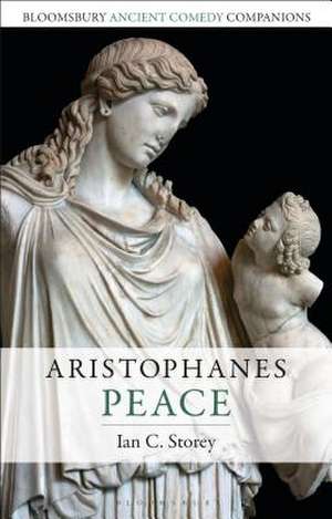 Aristophanes: Peace de Ian C. Storey