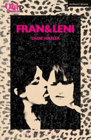 Fran & Leni de Sadie Hasler