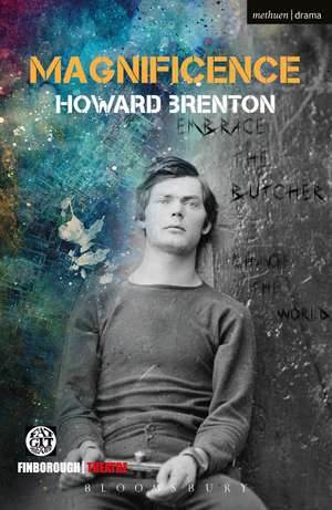 Magnificence de Howard Brenton