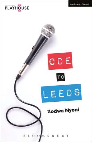 Ode to Leeds de Zodwa Nyoni