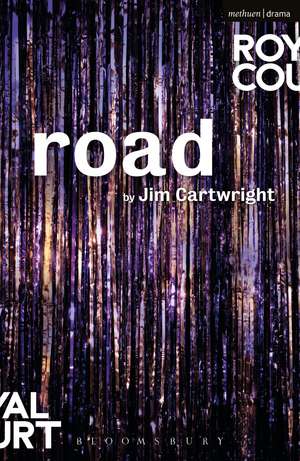 Road de Jim Cartwright