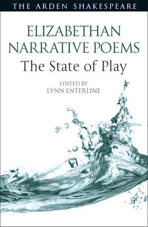 Elizabethan Narrative Poems: The State of Play de Lynn Enterline