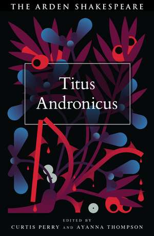 Titus Andronicus de Professor Curtis Perry