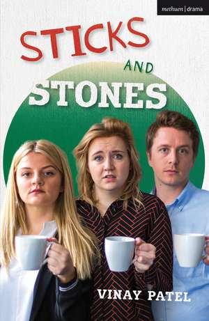 Sticks and Stones de Vinay Patel