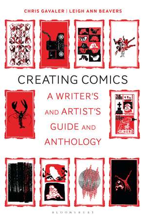 Creating Comics: A Writer's and Artist's Guide and Anthology de Dr Chris Gavaler