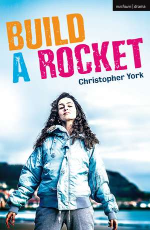 Build a Rocket de Christopher York