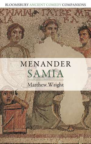 Menander: Samia de Dr Matthew Wright