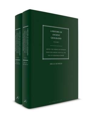 A History of Ancient Geography: Among the Greeks and Romans from the Earliest Ages Till the Fall of the Roman Empire de Sir E. H. Bunbury