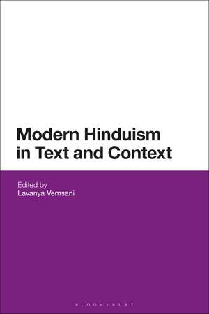 Modern Hinduism in Text and Context de Lavanya Vemsani