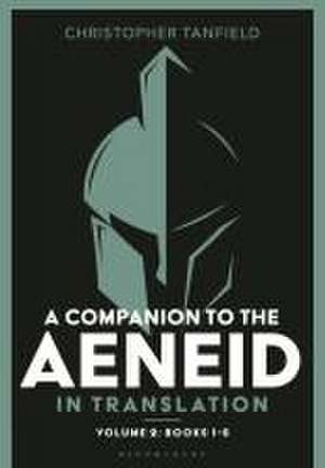 A Companion to the Aeneid in Translation: Volume 2 de Christopher (Classics TeacherSouth Hampstead High School Tanfield