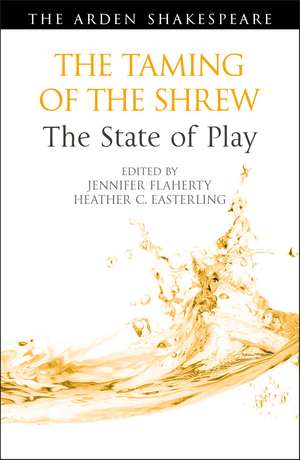 The Taming of the Shrew: The State of Play de Dr Jennifer Flaherty