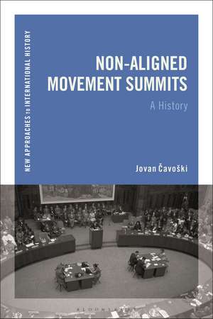 Non-Aligned Movement Summits: A History de Jovan Cavoški